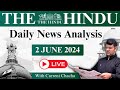 The Hindu Daily News Analysis | 2 June 2024 | Current Affairs Today | Unacademy UPSC
