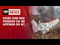 Avião com seis pessoas cai no interior do MT | BASTIDORES CNN