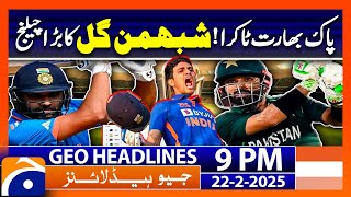 Geo News Headlines 9 PM (𝟮𝟮 𝗙𝗲𝗯 𝟮𝟬𝟮𝟱)