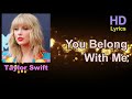 iMusicPlus HD Lyrics - You Belong With Me, Song by Taylor Swift