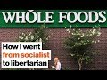 Whole Foods CEO John Mackey on ending poverty, being libertarian, and more (full video) | Big Think