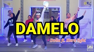 Damelo / Dolla ft. Hard highlight / zumba / dance / choreo zin Riva