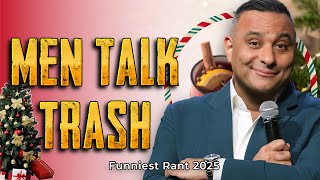 Russell Peters: The Brutal Truth About What Men Say Behind Your Back | Funniest Rant 2025