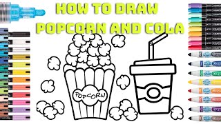How To Draw Cute Popcorn and Cola For Children //बच्चों के लिए प्यारा पॉपकॉर्न और कोला कैसे बनाएं //