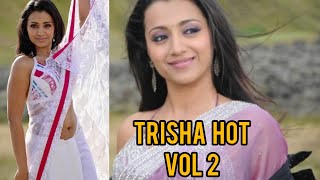 Trisha Hot Edit | Volume 2 | Trisha Maami | Hot compilation | Hukum Mix |