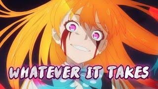Anime Mix「AMV」- Whatever It Takes