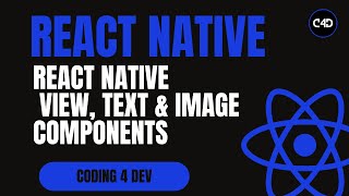 React Native Fundamentals: View, Text & Image Components Explained (Beginner Guide)