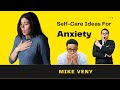 Here Are 5 EASY Self-Care Ideas for Anxiety!