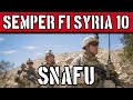 SNAFU: Semper Fi, Syria Mission 10, Combat Mission Shock Force 2