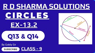 CIRCLES - EX - 13.2 - Q13 & Q14 - R D SHARMA SOLUTIONS - NCERT - CLASS - 9