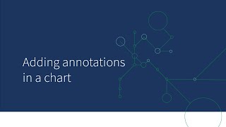 Adding annotations to a chart - Qlik Sense
