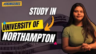 Study in University of Northampton for Fall 2024 | Fees | Eligibilty | Ranking | Scholarship | Jobs