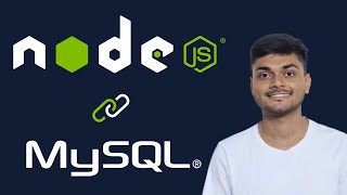#2 How to connect MySql with Node JS || Using MySql in Node JS || Learn Node JS & MySql