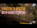 Portfolio Review Featuring Dinusty Empire