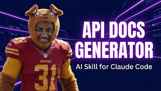 API Docs Generator — AI Skill Overview | SkillForge