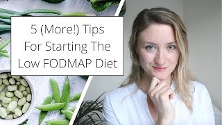 Tips For Starting The LowFODMAP Diet: 5 MORE Tips I Wish I Knew Before! 💚