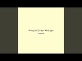 Whisper Ember Midnight