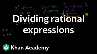 Dividing rational expressions | Precalculus | Khan Academy