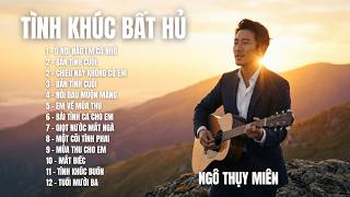 TÌNH KHÚC BẤT HỦ – NGÔ THỤY MIÊN | 12 Tuyệt Phẩm Nhạc Xưa Cover Mới | SING SONG MELODY