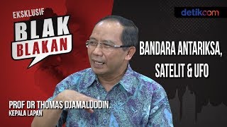 Blak-blakan Kepala LAPAN: Bandara Antariksa, Satelit & UFO