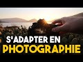 S'ADAPTER EN PHOTOGRAPHIE - Photographie de Paysage