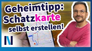 Mit Google My Maps eigene Karten erstellen und teilen - bau dir deine eigene Welt!