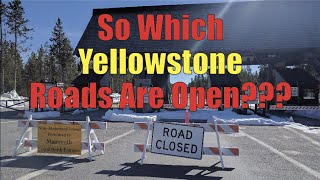 Will Yellowstone Roads Be Closed When I Get There?