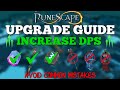 Best Upgrades For Increasing DPS! - Don't Make These Mistakes! - Beginners Guide - Runescape 3