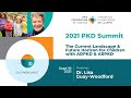 2021 PKD Summit - The Current Landscape and the Future Horizon for Children with ADPKD and ARPKD