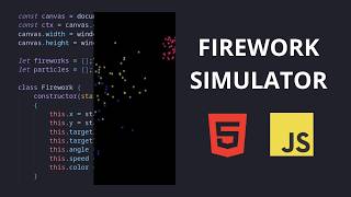 Firework Simulator with JavaScript | HTML Canvas Coding Session