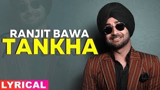 Tankha (Lyrical) | Ranjit Bawa | Latest Punjabi Songs 2019 | Speed Records