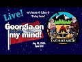 LIVE from GEORGIA - Lazy Dayz Ahead w/Jesse & Lisa