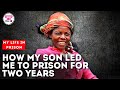 How my son sent me to prison for 2 years - My Life In Prison