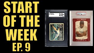 The Start of The Week (Ep. 9) - Your Vintage Baseball Cards Pickups (Mantle, Jackie, Musial)