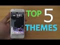 Top 5 Best Themes for HTC One A9 (4K) Top 5 Best Themes for HTC One A9 (4K)