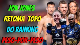 ⛔⛔JON JONES RETOMA TOPO DO RANKING PESO-POR-PESO - UFC 285