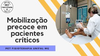 Mobilização precoce em pacientes críticos