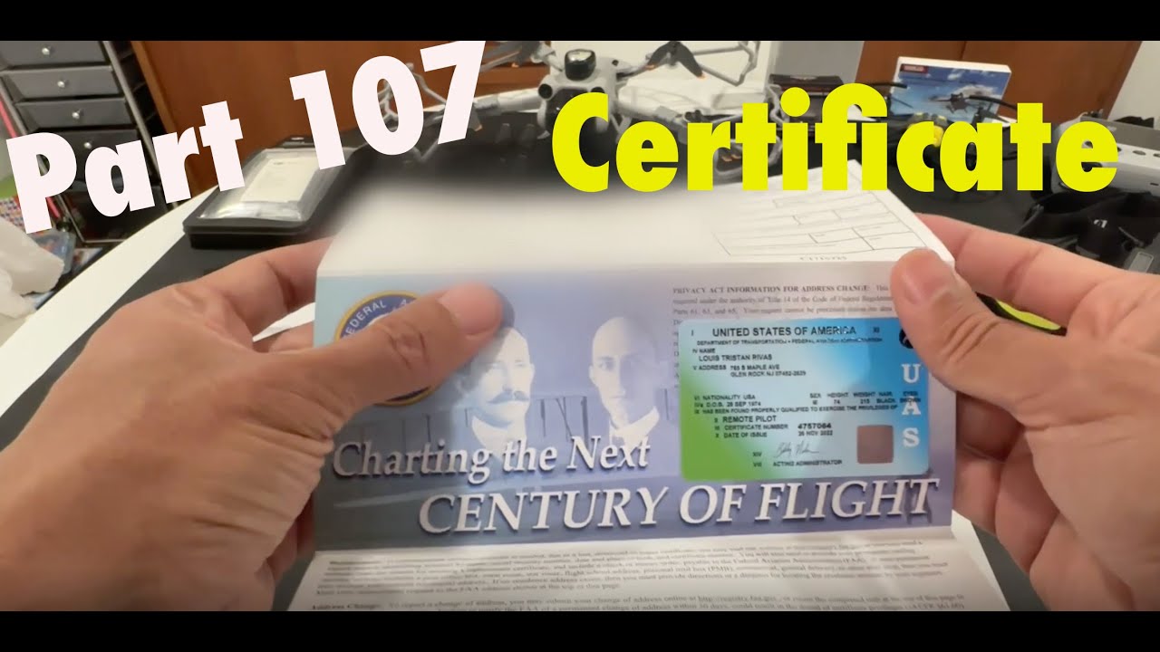 Part 107 Certificate - Finally Arrived - Long Wait To Receive Part 107 ...