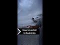 Heavy rain and hail hit Saudi Arabia