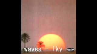 L K Y - waves