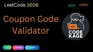 LeetCode 3606 | Coupon Code Validator | Filtering & Custom Sorting Explained (Java)
