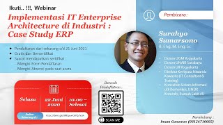 Webinar Implementasi IT Enterprise Architecture di Industri: Case Study ERP