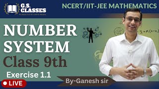 Class 9 Maths Chapter 1 | Number System Class 9 Maths ncert  by gs classes