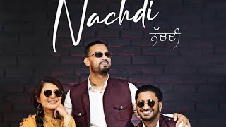 Nachdi - G Khan | Official Song | Garry Sandhu | G Khan New Punjabi Song |  G Khan Nachdi