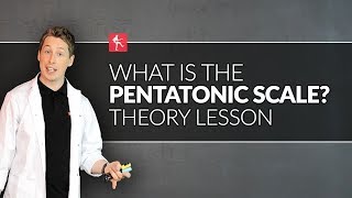 What Is The Pentatonic Scale? Guitar Theory Lesson