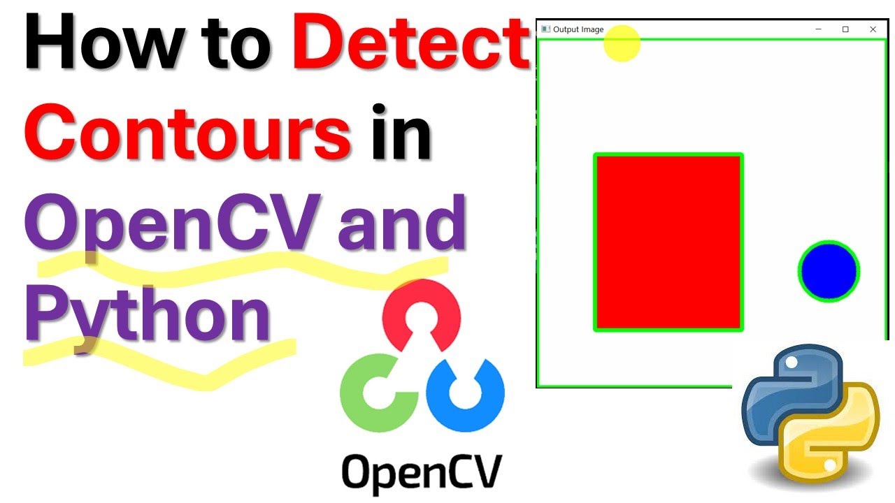 How To Detect Contours In Opencv And Python Youtube