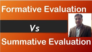 What is Evaluation || Formative vs. Summative Evaluation: Key Differences Explained