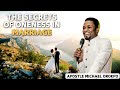 The Secrets of Oneness in Marriage | Apostle Michael Orokpo. #apostlemichealorokpo #jesussaves