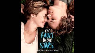 The Fault In Our Stars OST - Not About Angels