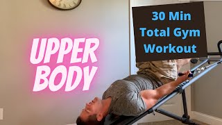 30 Minute Upper Body Total Gym / Ultimate Body Works Workout (Follow Along)